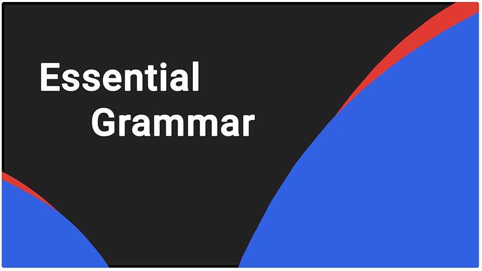 Level 1 – Essential Grammar